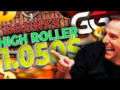 JUEGO el 1,050$ HIGH ROLLER BOUNTY en GGPoker